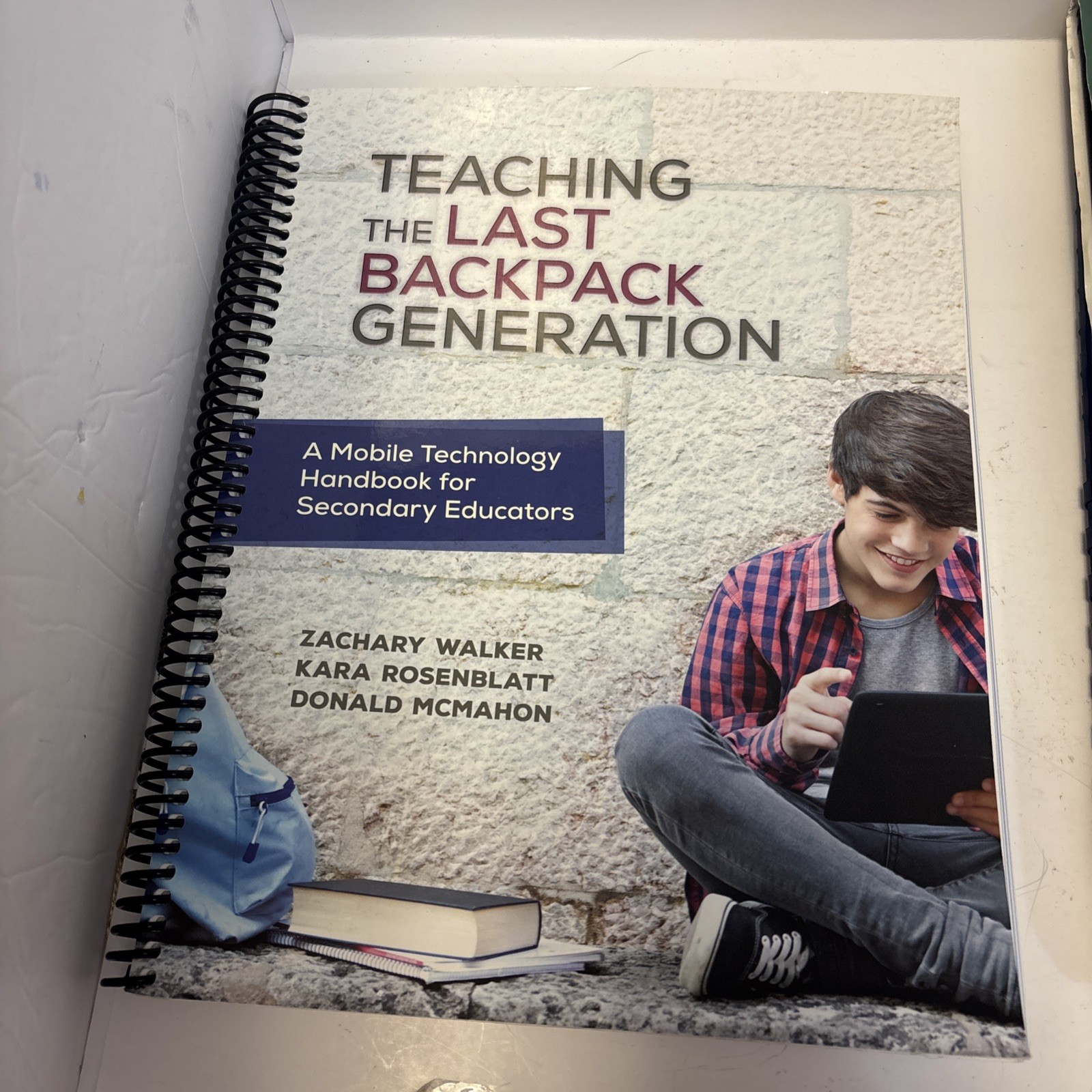 Teaching the Last Backpack Generation~ For Secondary Educators (Spiral) $2 SHIP