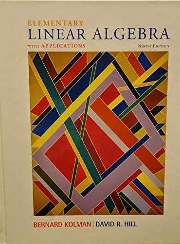 Elementary Linear Algebra with – Hardcover, by Kolman Bernard; Hill – Very Good