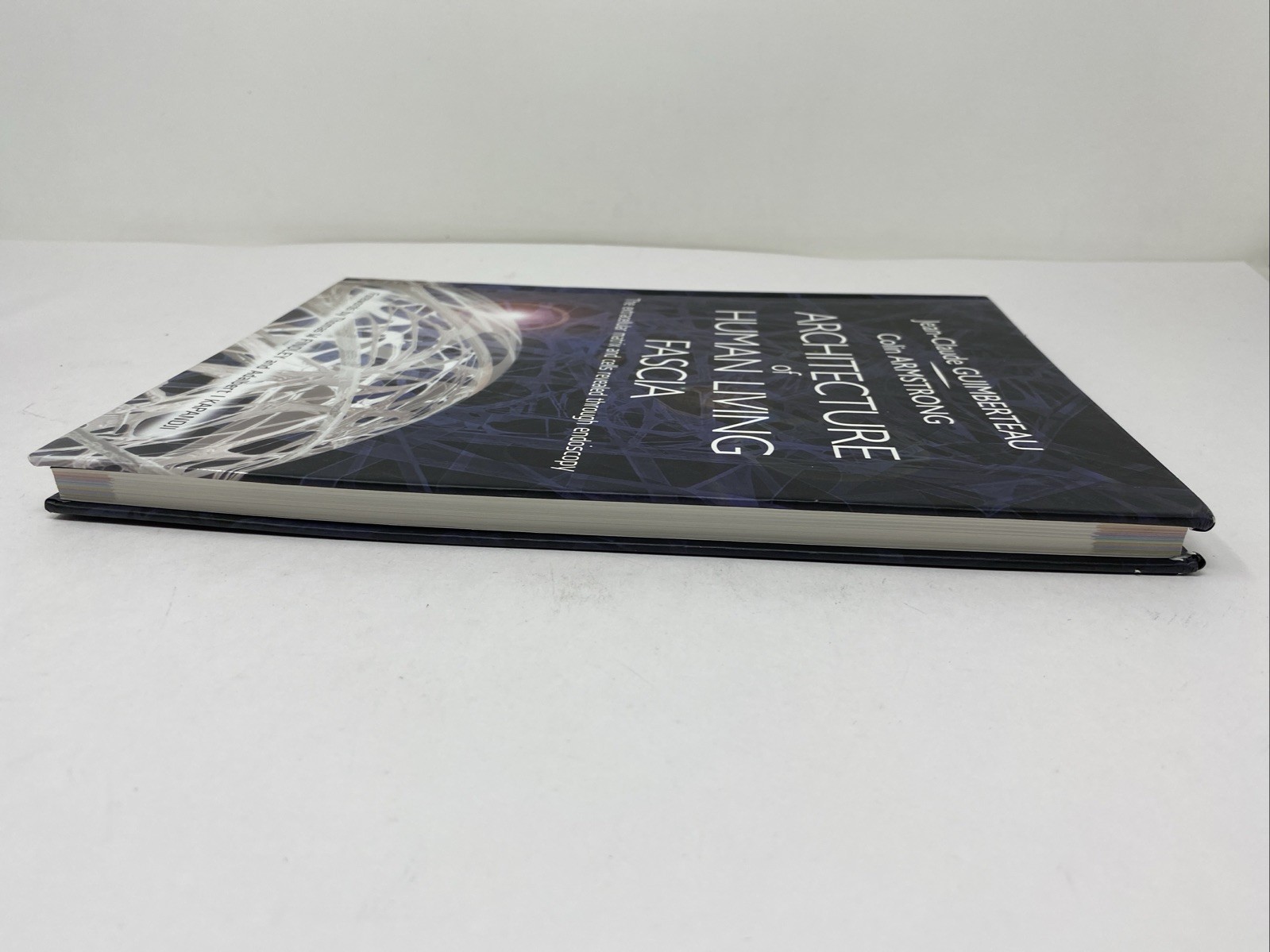 Architecture of Human Living Fascia (2015, Hardcover + DVD, Clean Pages)