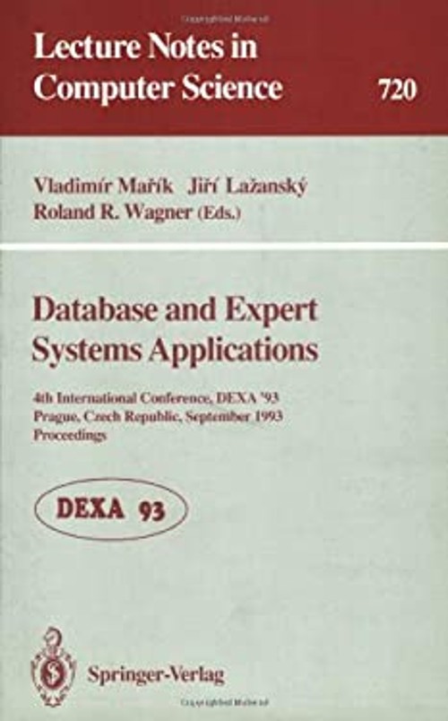 Database and Expert Systems Applications : 4th International Conf