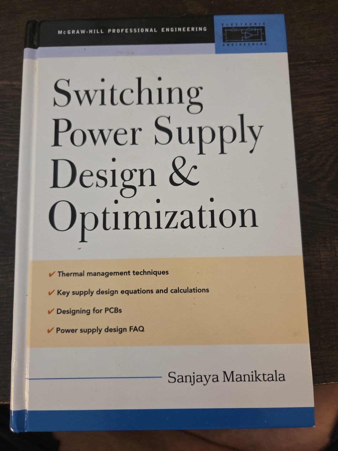 Switching Power Supply Design and Optimization by Sanjaya Maniktala Hardcover)