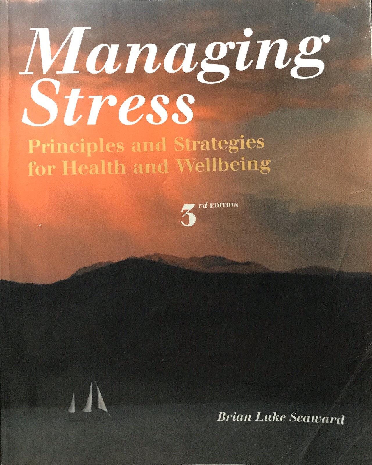 Managing Stress Brian Luke Seaward 3rd Edition with CD and Book