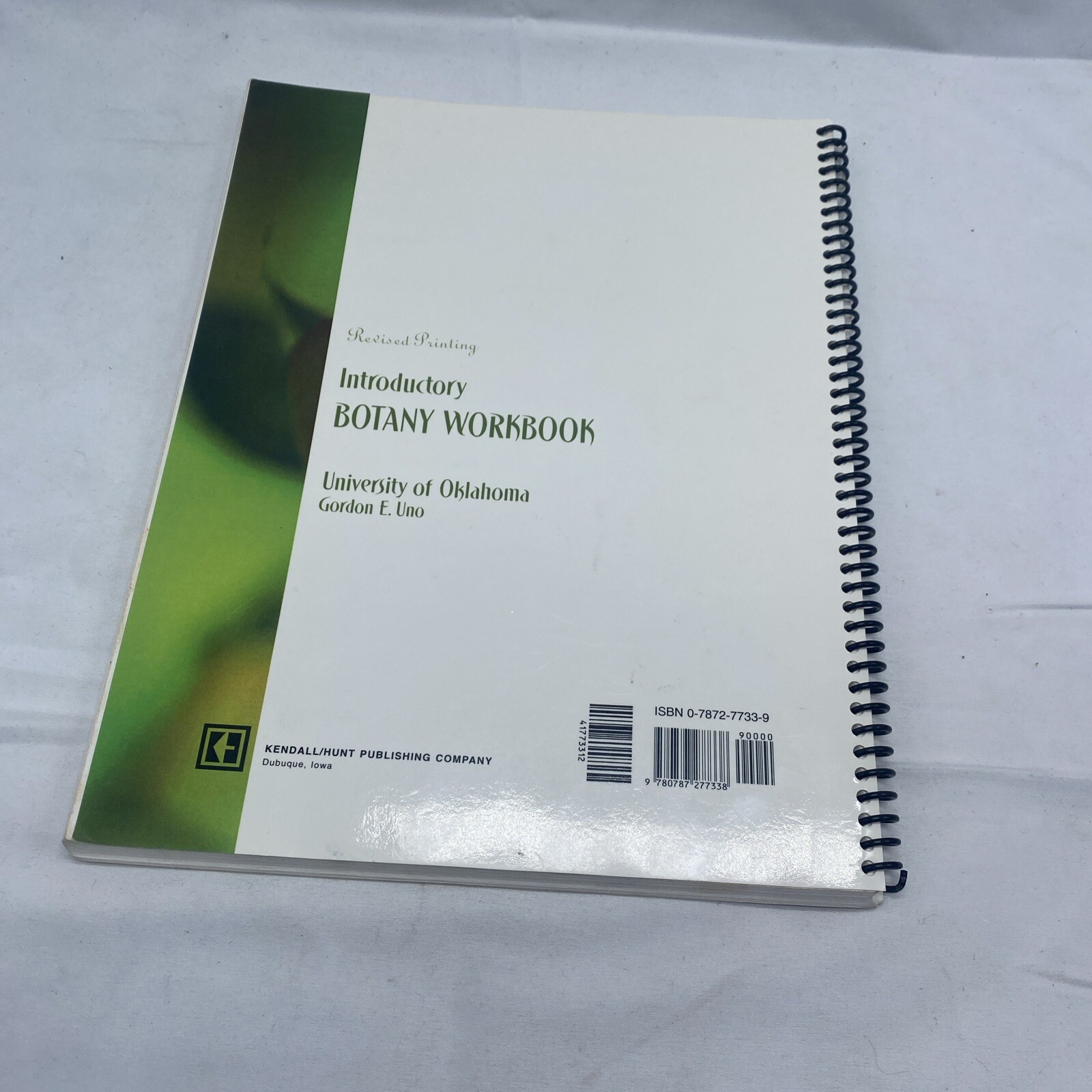 Introductory Botany Workbook Revised University of Oklahoma Gordon E. Uno & Staf
