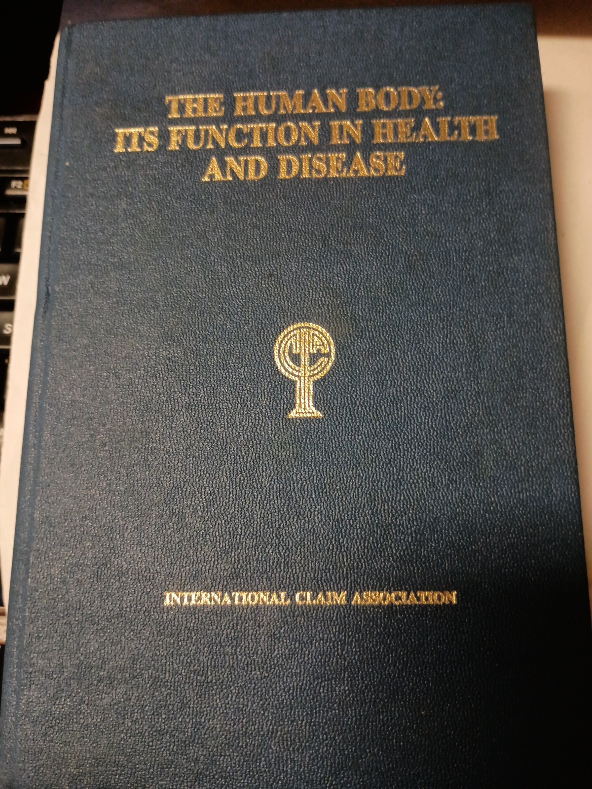 The human body Its function in health and disease (ICA education series) 1983 G4