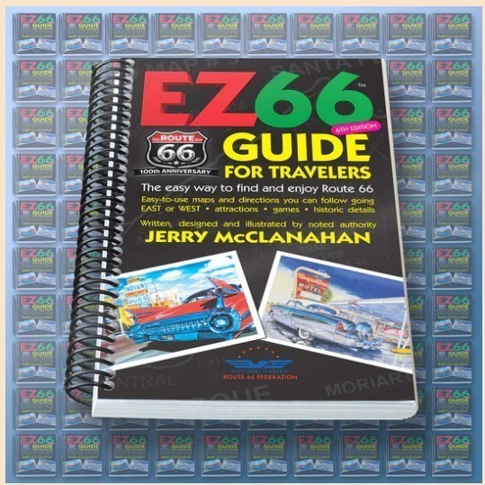 ROUTE 66 EZ 66 GUIDE FOR TRAVELERS – 6th EDITION By Jerry Mcclanahan * NEW