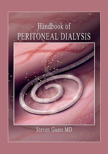 Handbook of Peritoneal Dialysis, Paperback by Guest, Steven, M.D., Like New U…