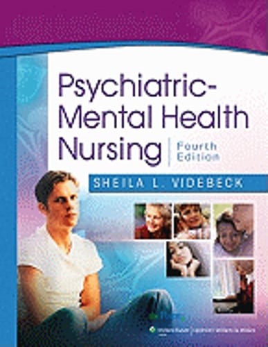 Psychiatric Mental Health Nursing by RN Videbeck, Sheila L, PhD: Used