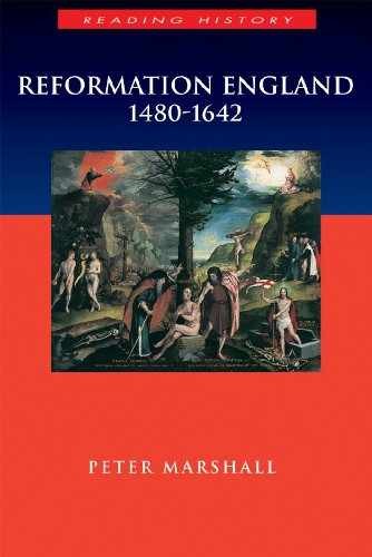 Reformation England 1480-1642 – Paperback, by Marshall Peter – Very Good