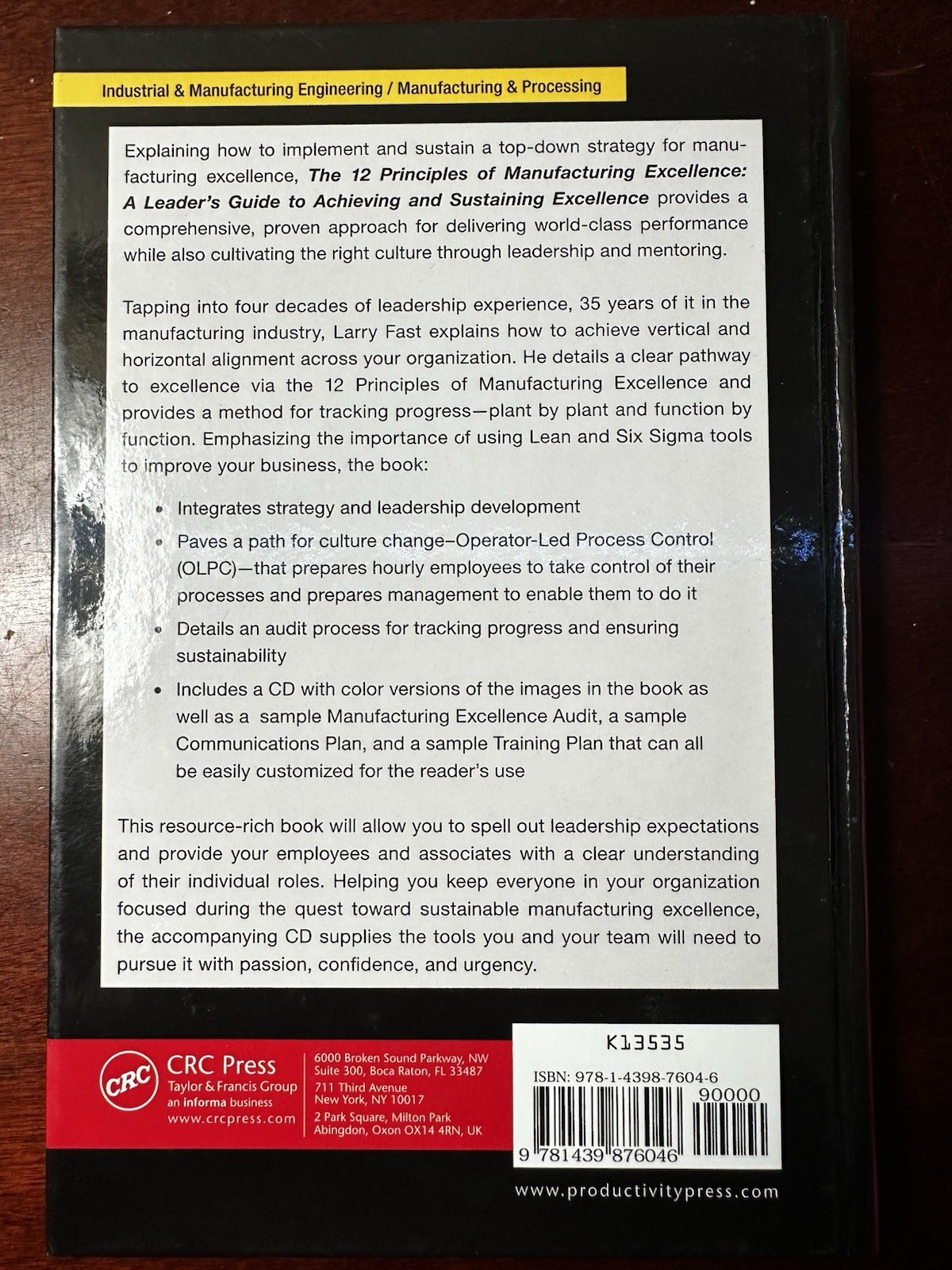 The 12 Principles of Manufacturing Excellence, Larry E. Fast, CRC, Hardcover, CD