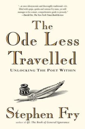 The Ode Less Travelled: Unlocking the Poet Within by