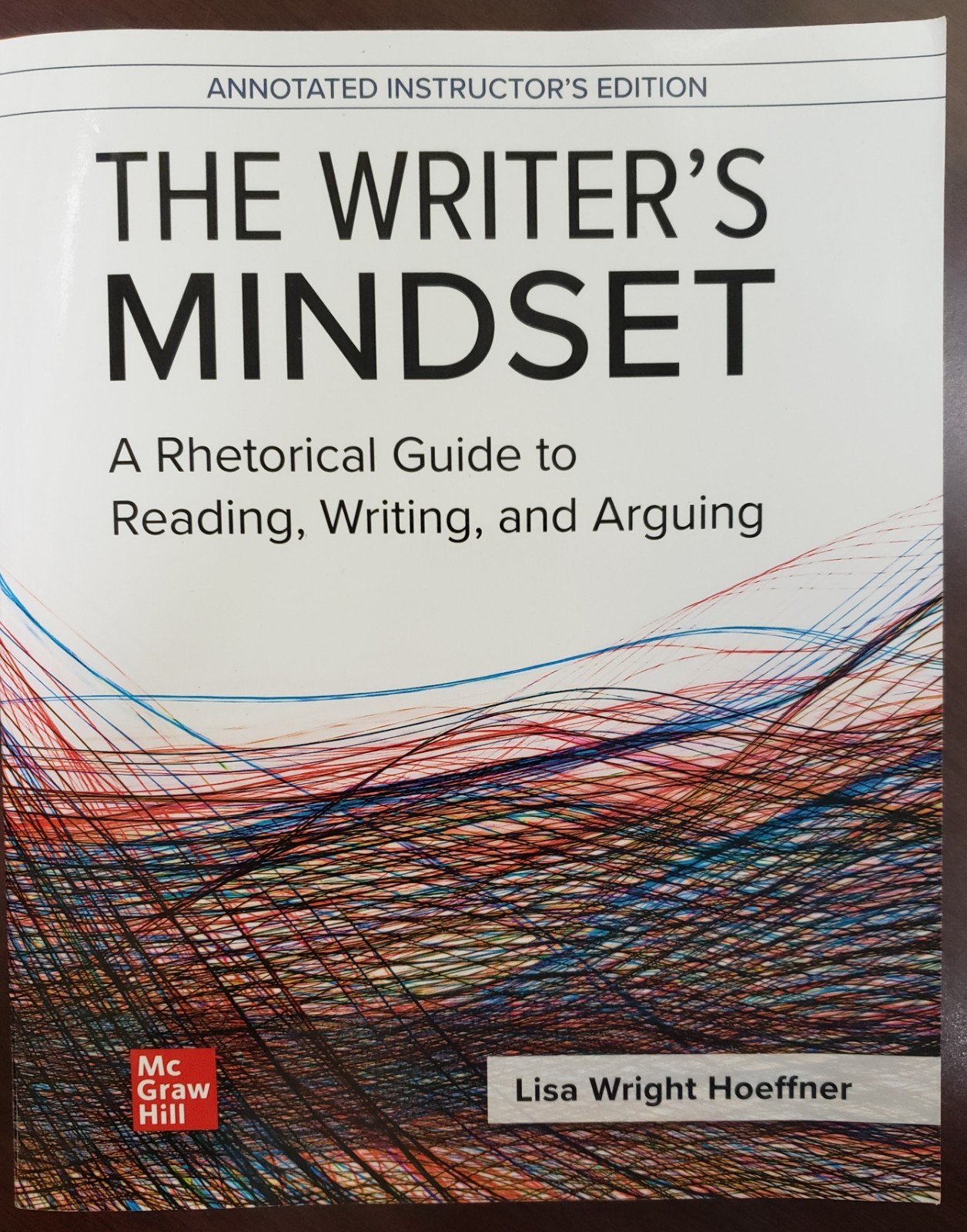 The Writer’s Mindset: ANNOTATED INSTRUCTOR’S EDITION