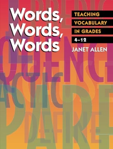Words, Words, Words: Teaching Vocabulary in Grades 4-12 – Paperback – VERY GOOD