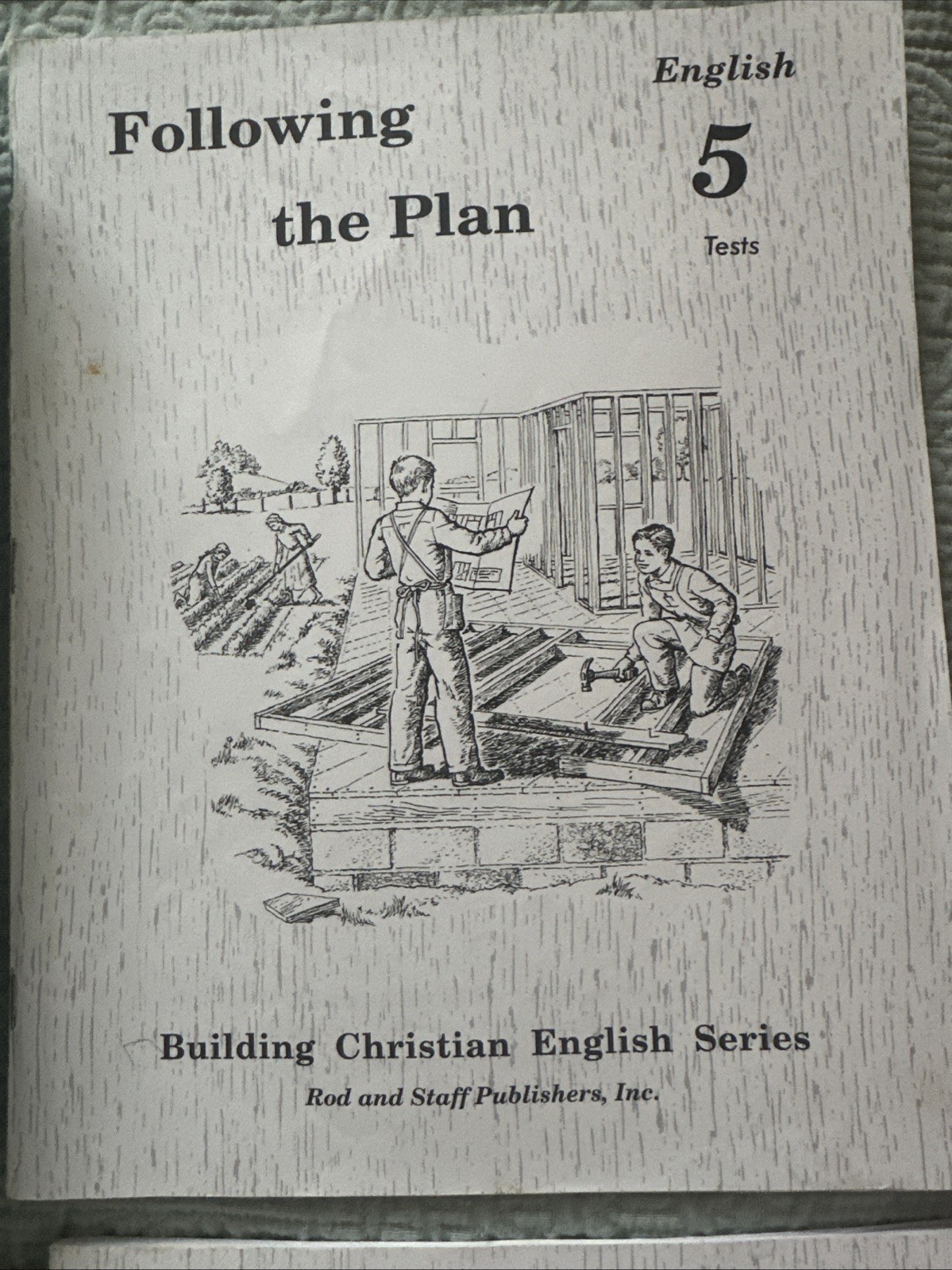 Building Christian English Series – Rod and Staff – lot of 6 books – 5, 6, 7