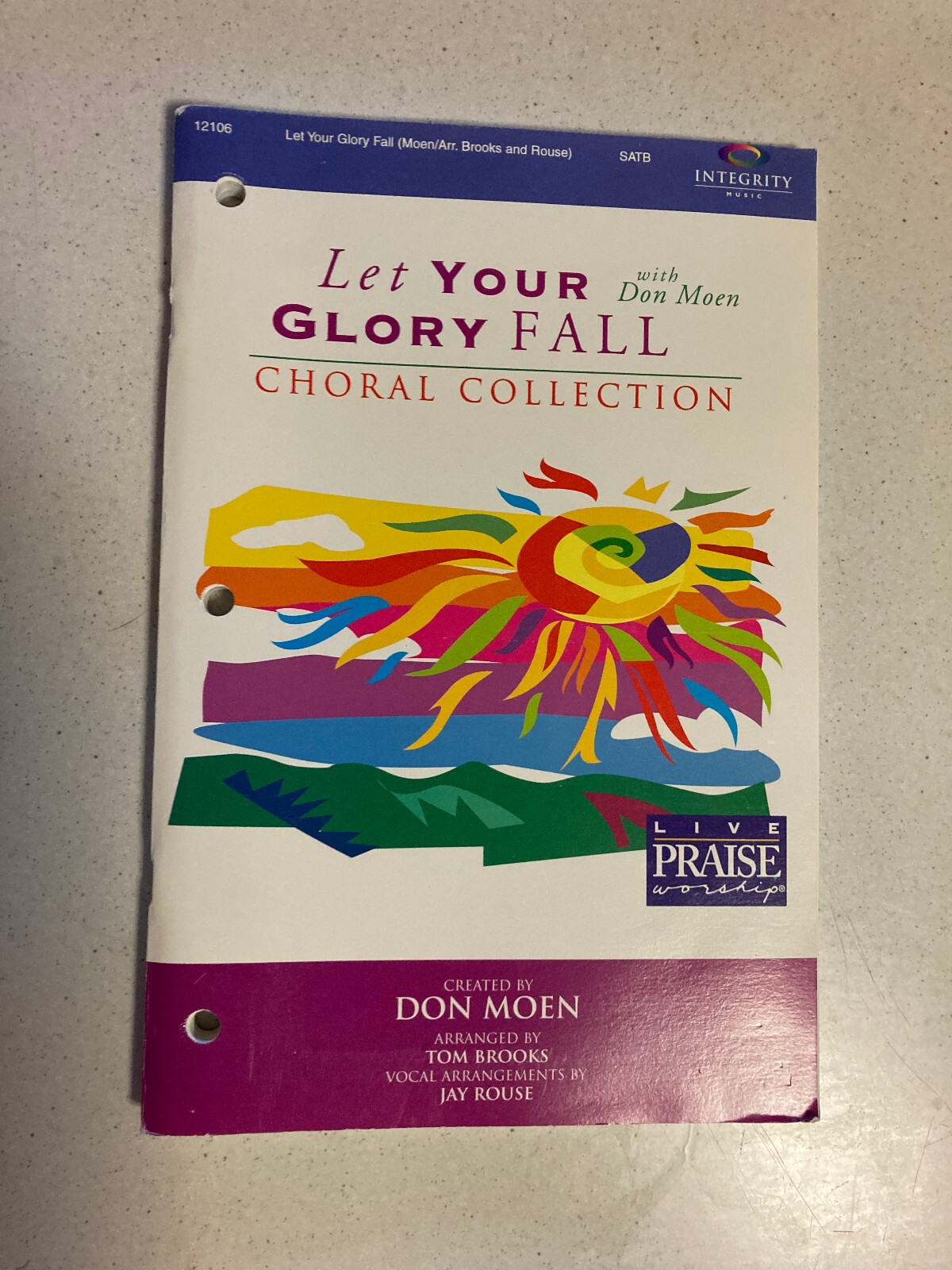 Let Your Glory Fall (Choral Collection) SATB Songbook (Integrity Music, 1997)