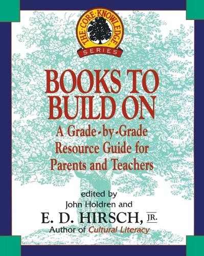 E.D. Hirsch, Jr. Books to Build On (Paperback) Core Knowledge Series