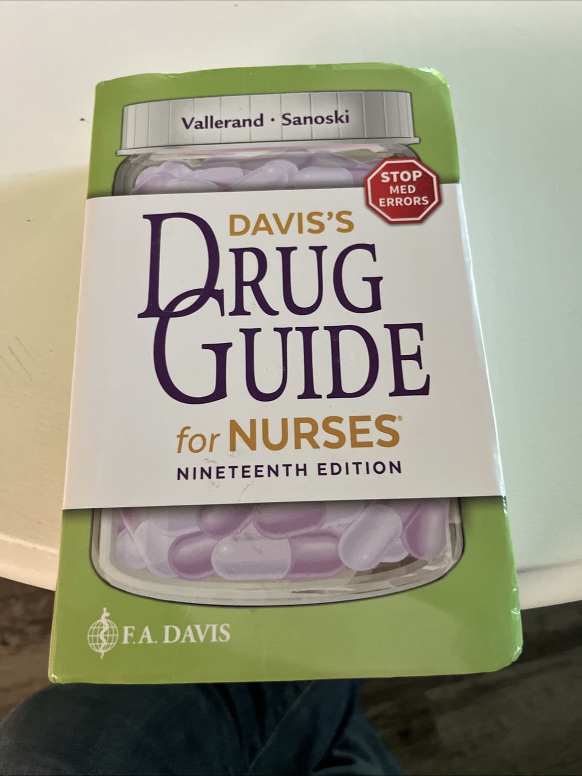 Davis’s Drug Guide for Nurses by April Hazard Vallerand and Cynthia A….