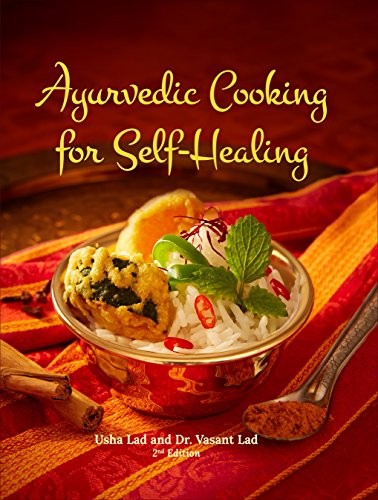 AYURVEDIC COOKING FOR SELF-HEALING[HARDCOVER] By Usha Lad & Vasant Lad BRAND NEW