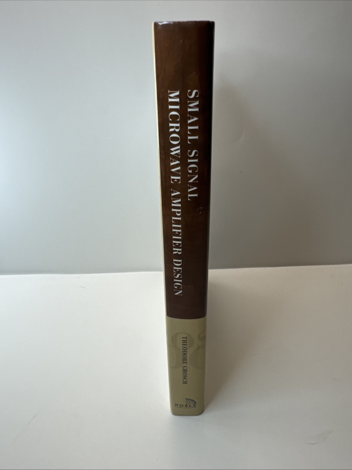 Small Signal Microwave Amplifier Design by Theodore Grosch: New