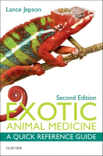 EXOTIC ANIMAL MEDICINE by Lance Honorary Lecturer in Exotic Medicine