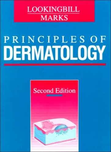 Principles of Dermatology – Paperback, by Donald P. Lookingbill; – Very Good n