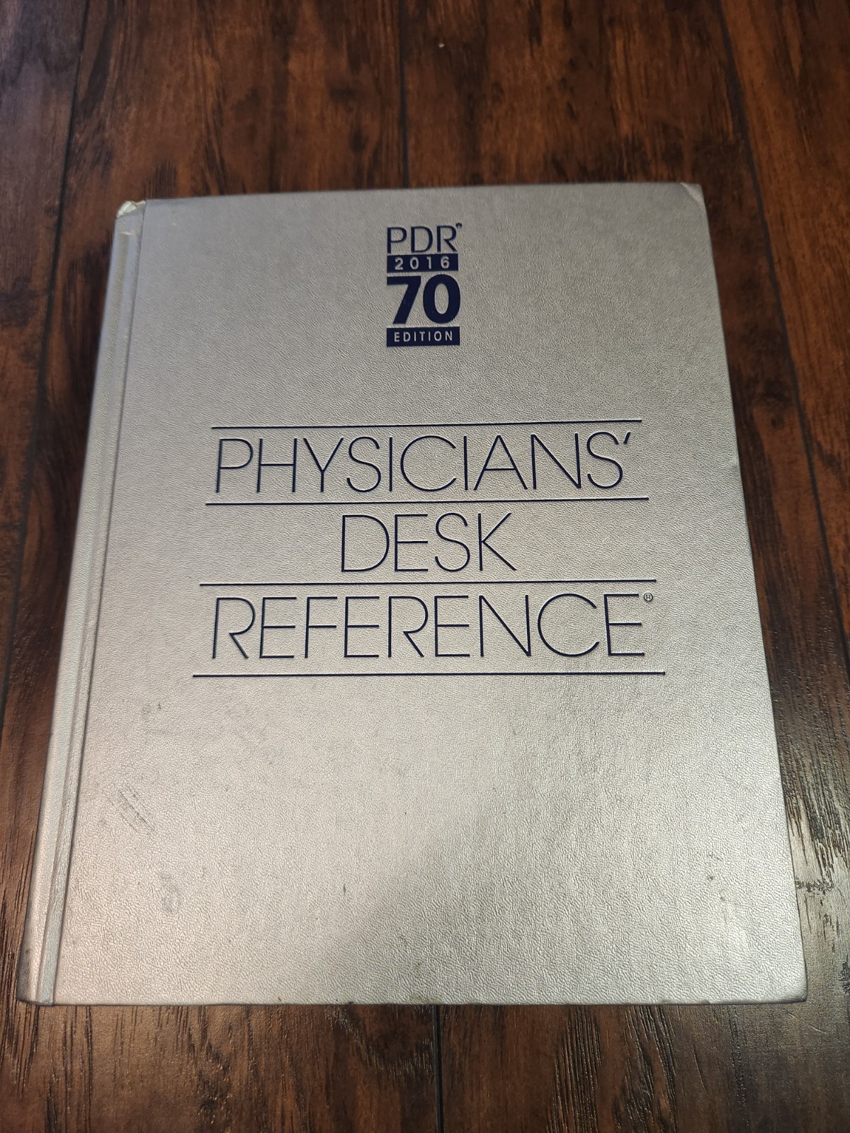 2016 Physicians Desk Reference, 70th Edition – Hardcover By PDR Staff