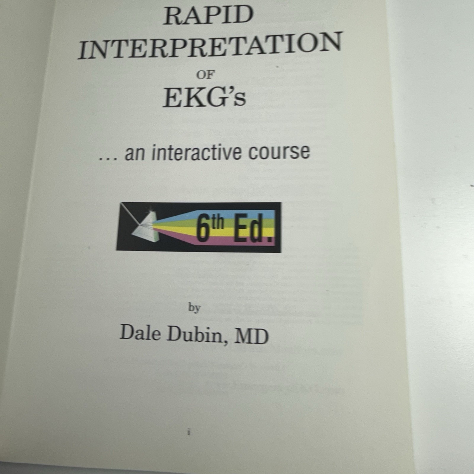 Rapid Interpretation of EKGs, Sixth Edition – Paperback By Dubin, Dale Good GG2