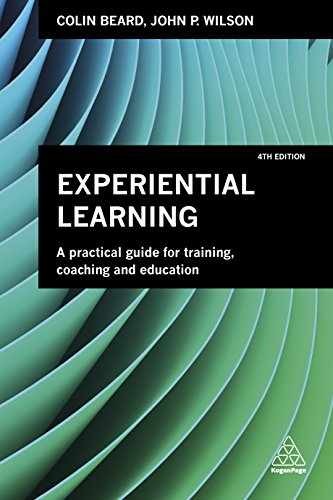 Experiential Learning: A – Paperback, by Beard Colin; Wilson – Very Good