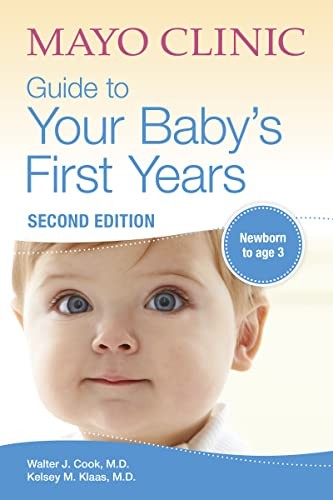Mayo Clinic Guide to Your Baby’s First … by Klaas, Kelsey Paperback / softback