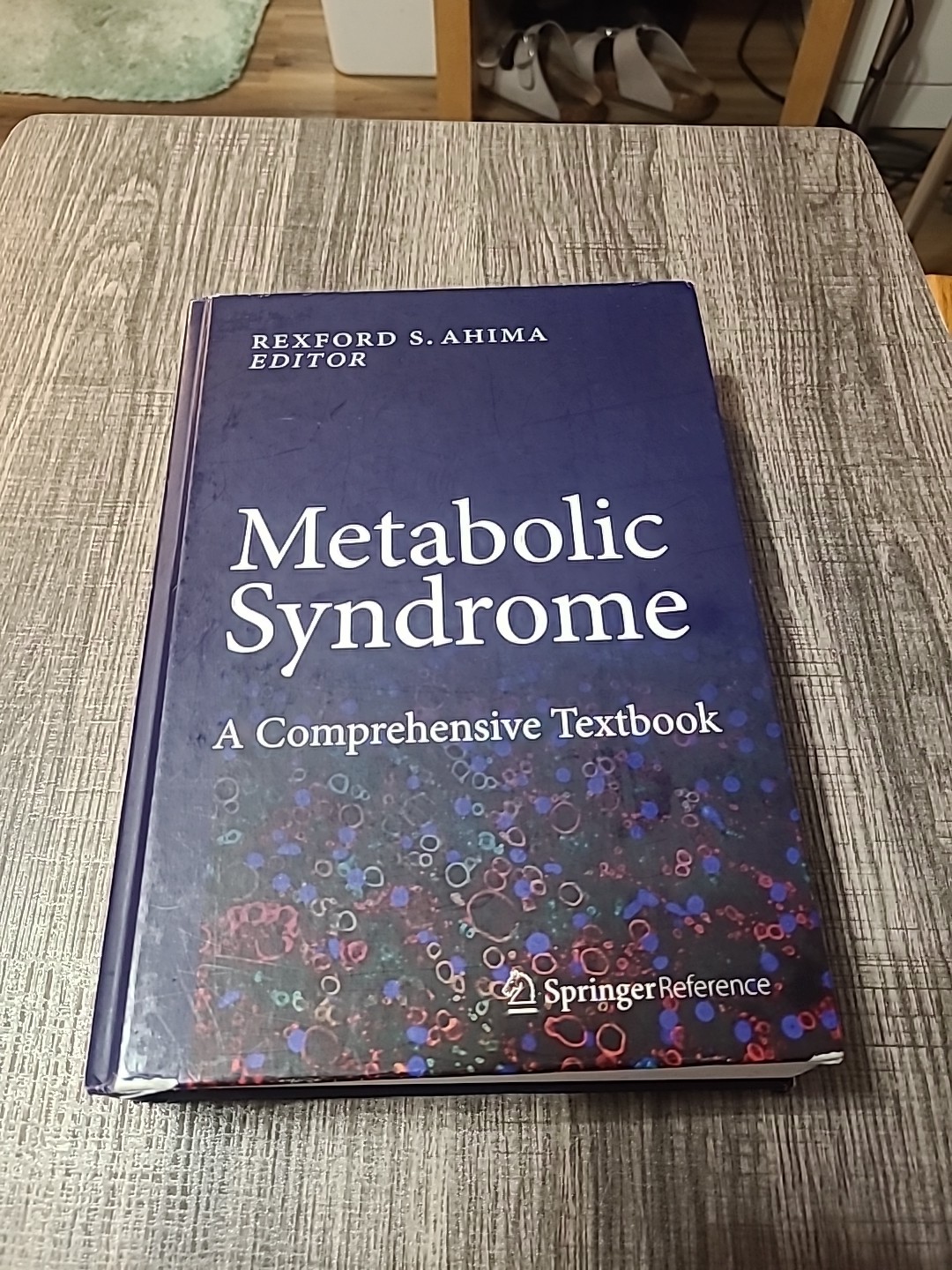 METABOLIC SYNDROME: A COMPREHENSIVE TEXTBOOK By Rexford S. Ahima – Hardcover
