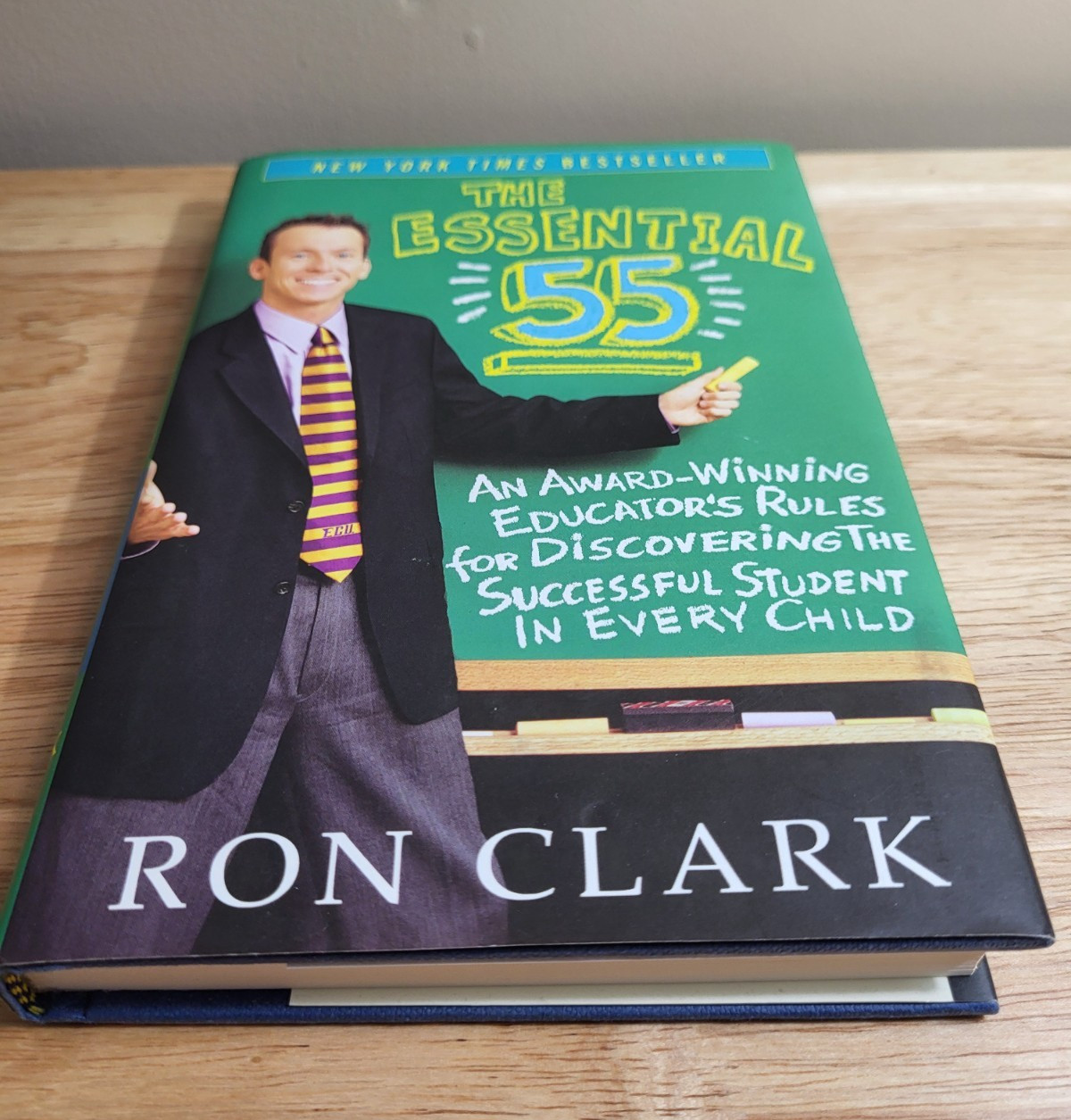 The Essential 55: An Award-Winning Educator by Ron Clark, Hardcover