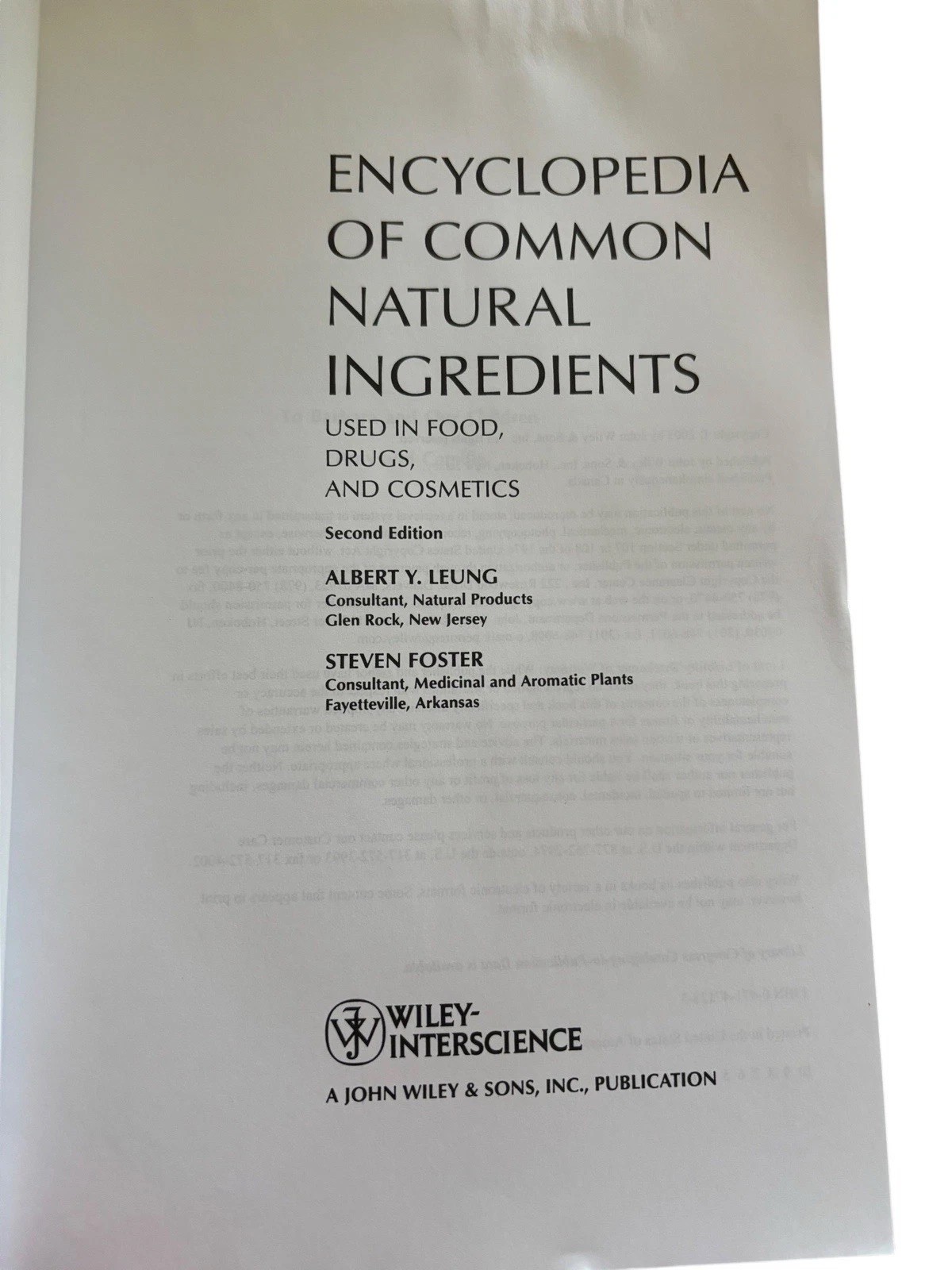 Encyclopedia of Common Natural Ingredients : Used in Food Drugs & Cosmetics