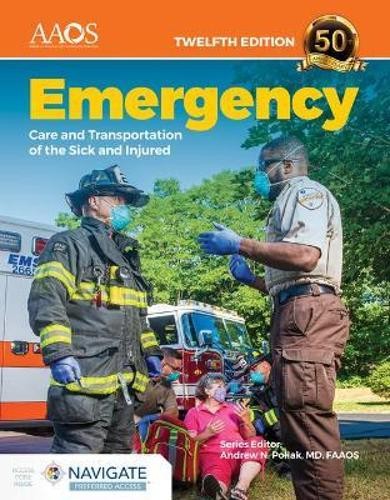 Emergency Care and Transportation of the Sick …, AAOS