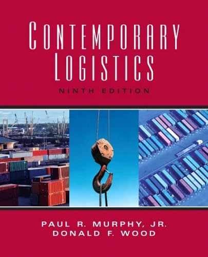 Contemporary Logistics – Hardcover, by Murphy Paul Regis; Wood – Acceptable n