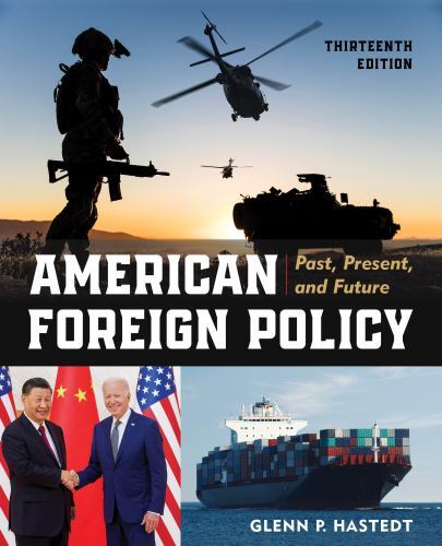 American Foreign Policy by Hastedt James Madison University Professor, Glenn P.