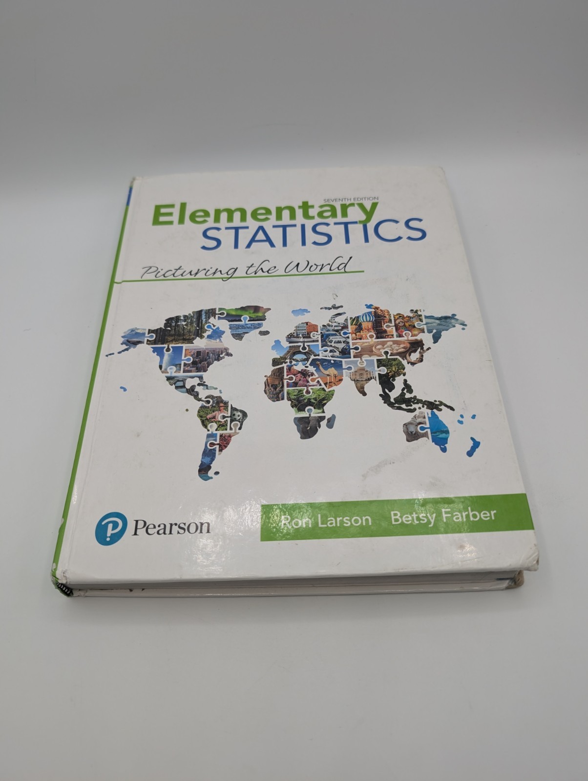 Elementary Statistics : Picturing the World by Betsy Farber and Ron Larson…