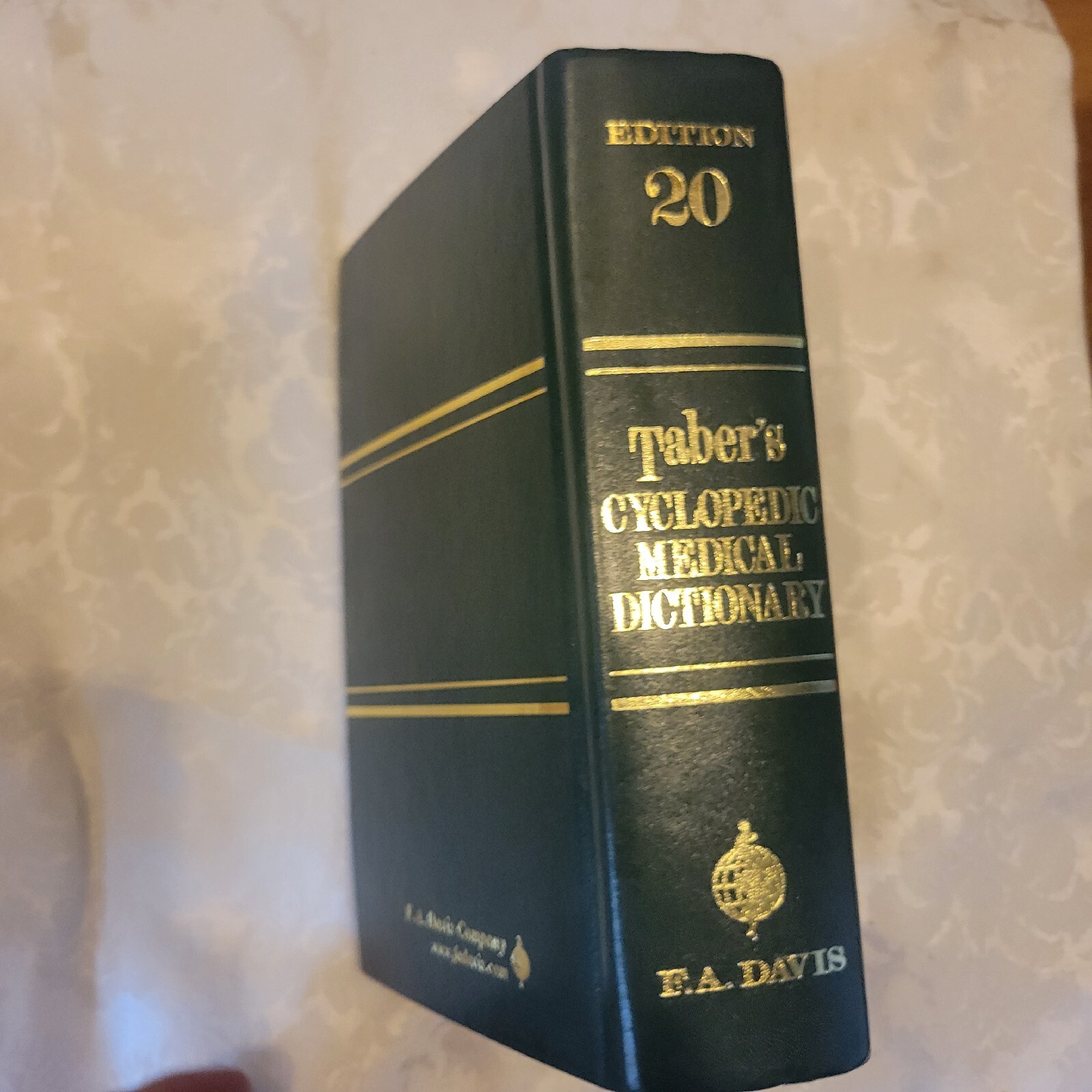 Taber’s Cyclopedic Medical Dictionary by Taber’s; Thomas, Frederic; Venes