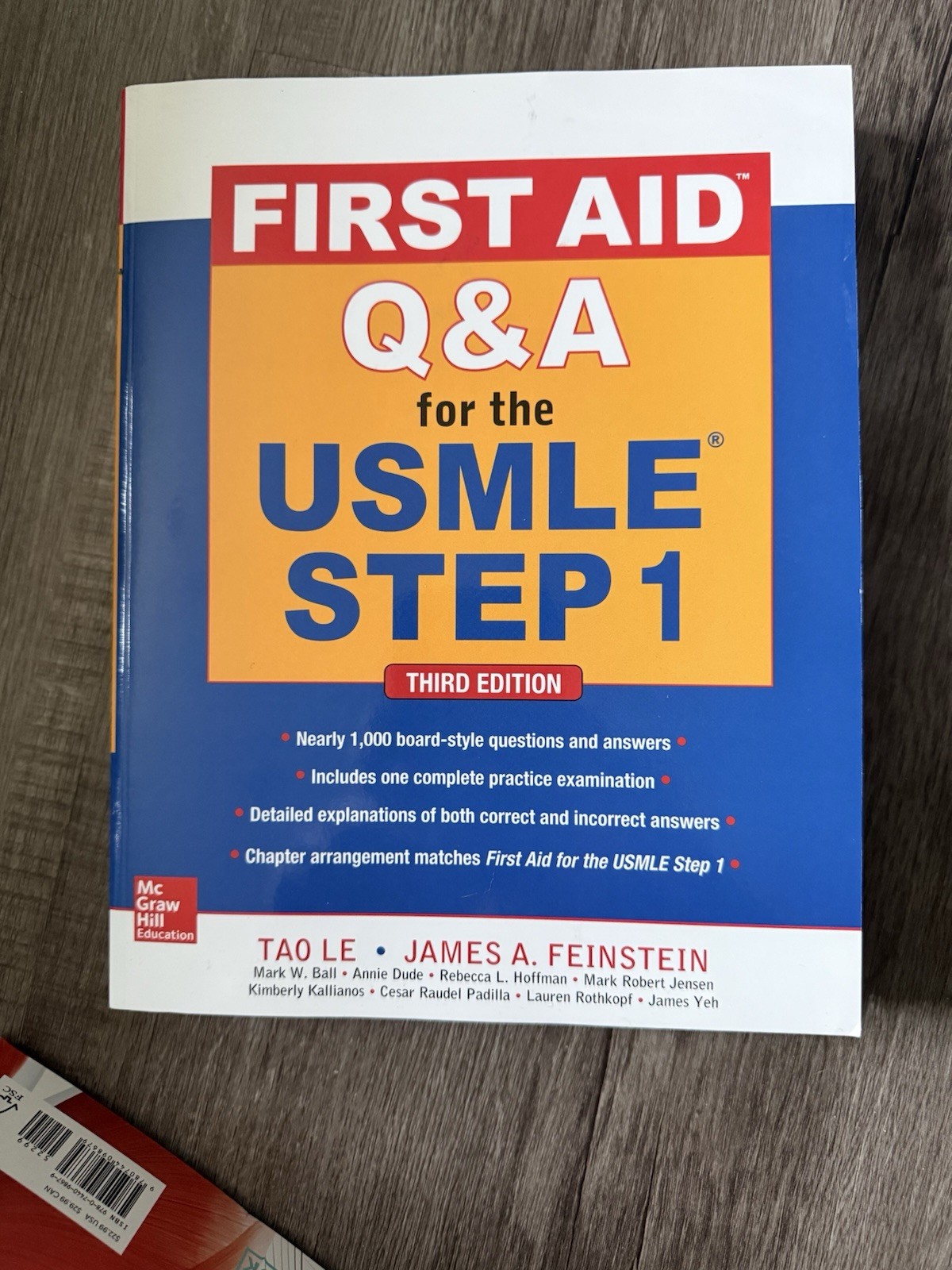 First Aid Q&a for the USMLE Step 1, 3rd Ed. by James Feinstein & Tao Le (2012,)