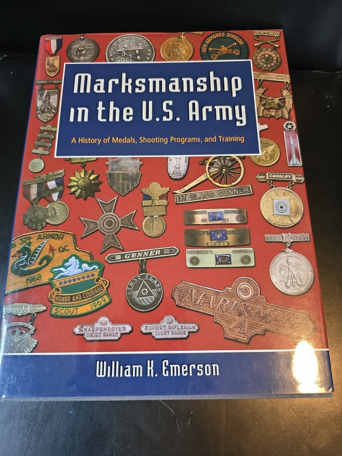 Marksmanship in the U.S. Army: A History of Medals Shooting Programs & Training