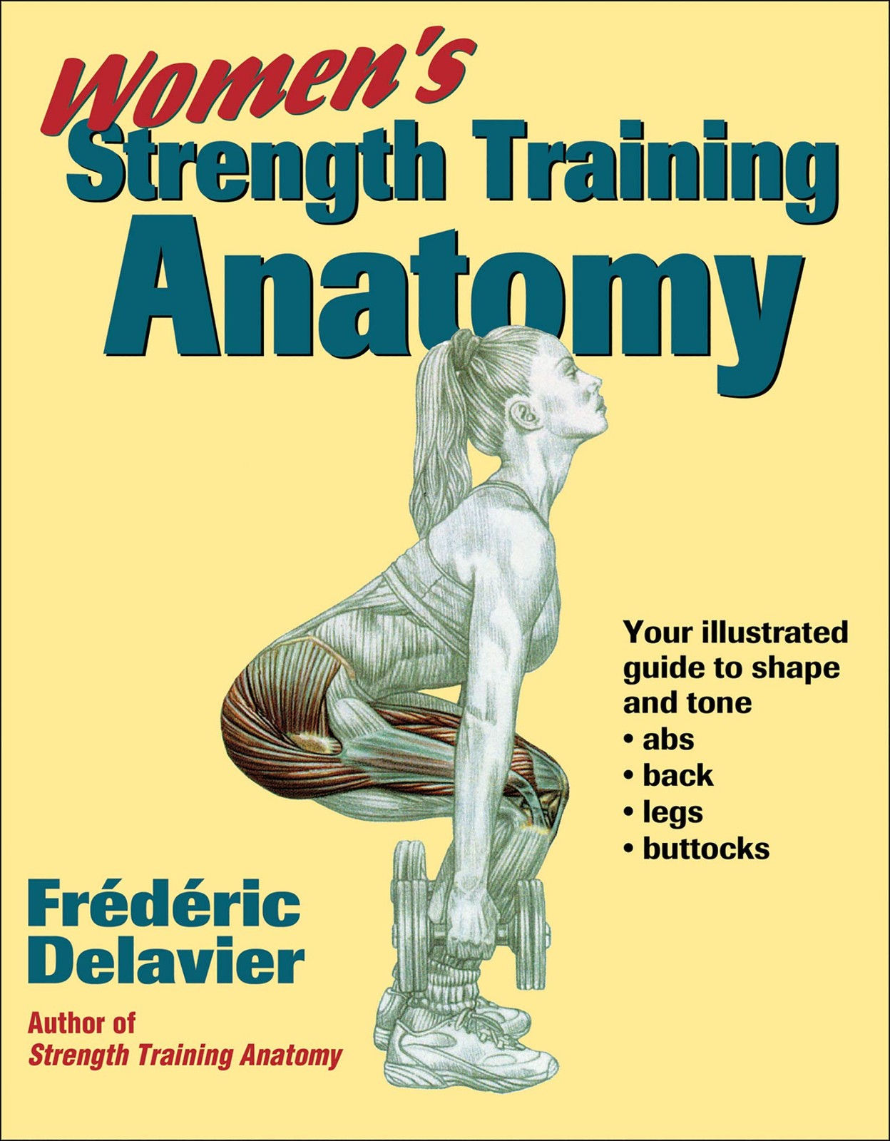 Women’s Strength Training Anatomy – paperback Delavier, Frederic