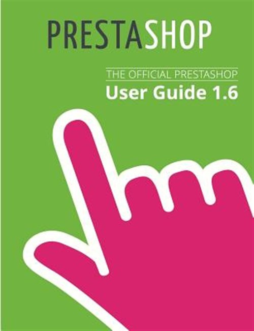 PrestaShop 1.6 User Guide, Like New Used, Free shipping in the US