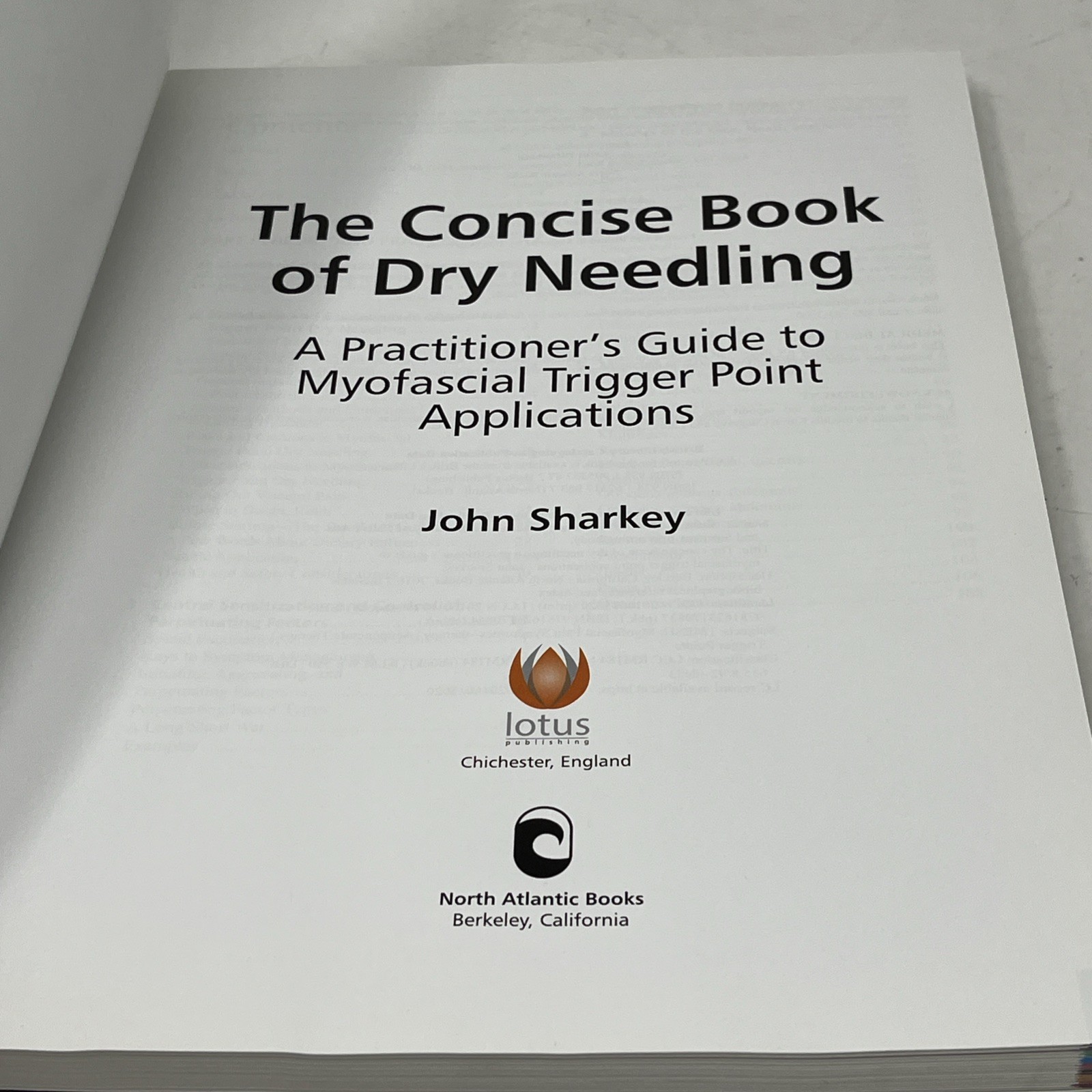 Concise Book of Dry Needling : A Practitioner’s Guide to Myofascial Trigger…