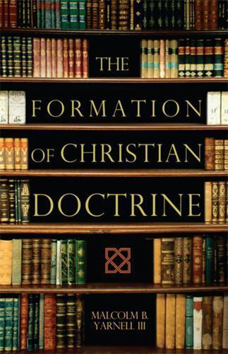 The Formation of Christian Doctrine – 0805440461, III, paperback