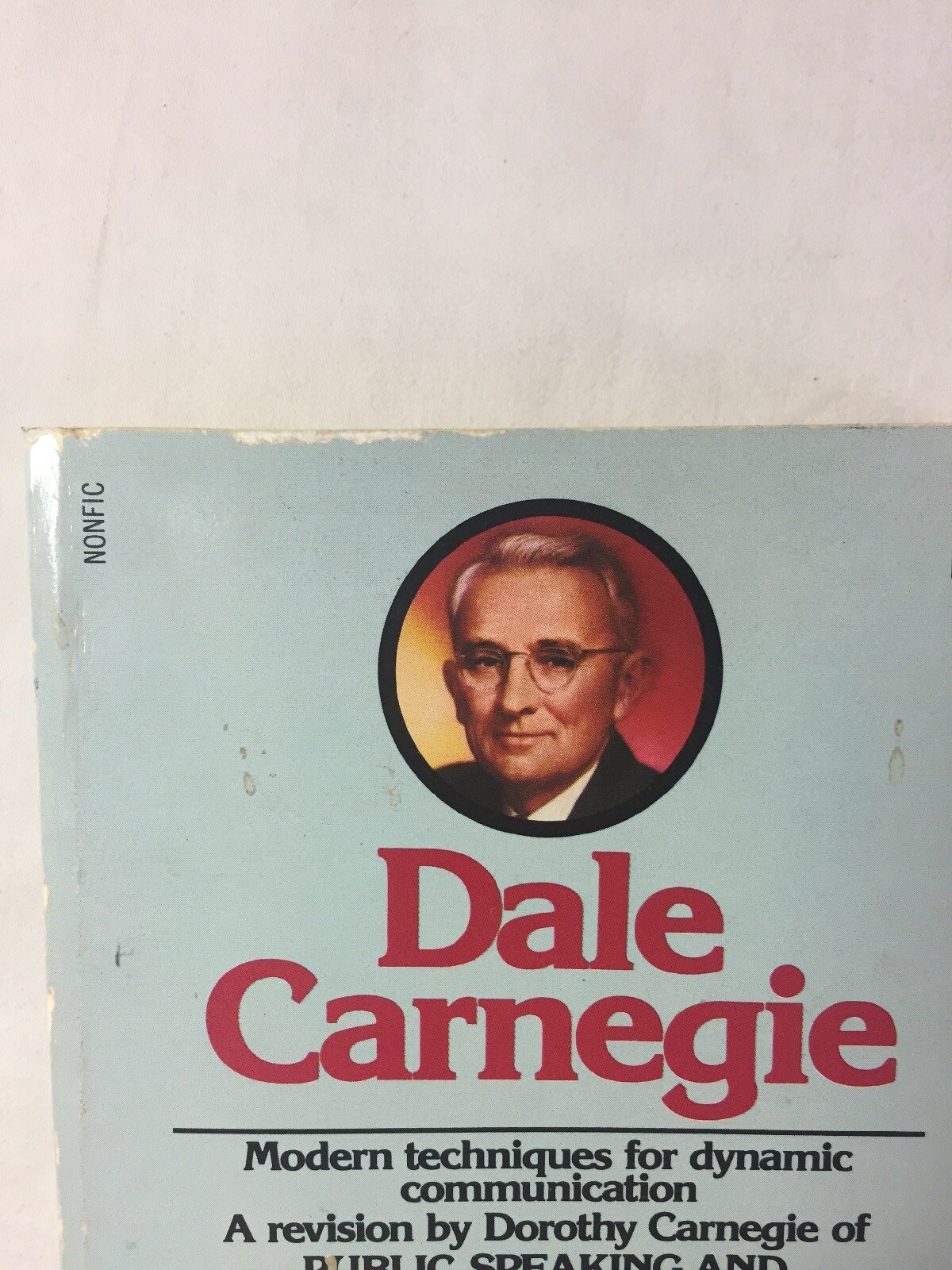 The Quick and Easy Way to Effective Speaking by Dale Carnegie (1977, Paperback)