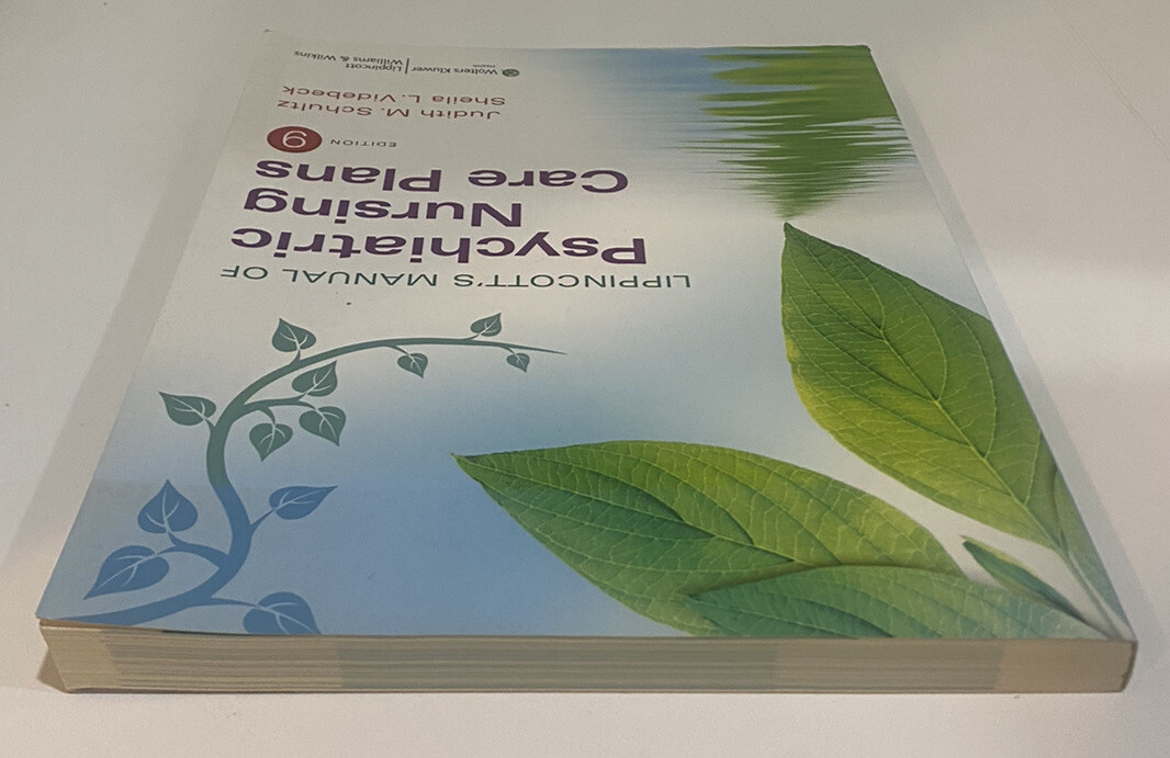 Psychiatric Nursing Care Plans 9 E by Sheila L. Videbeck and Judith M. Schultz