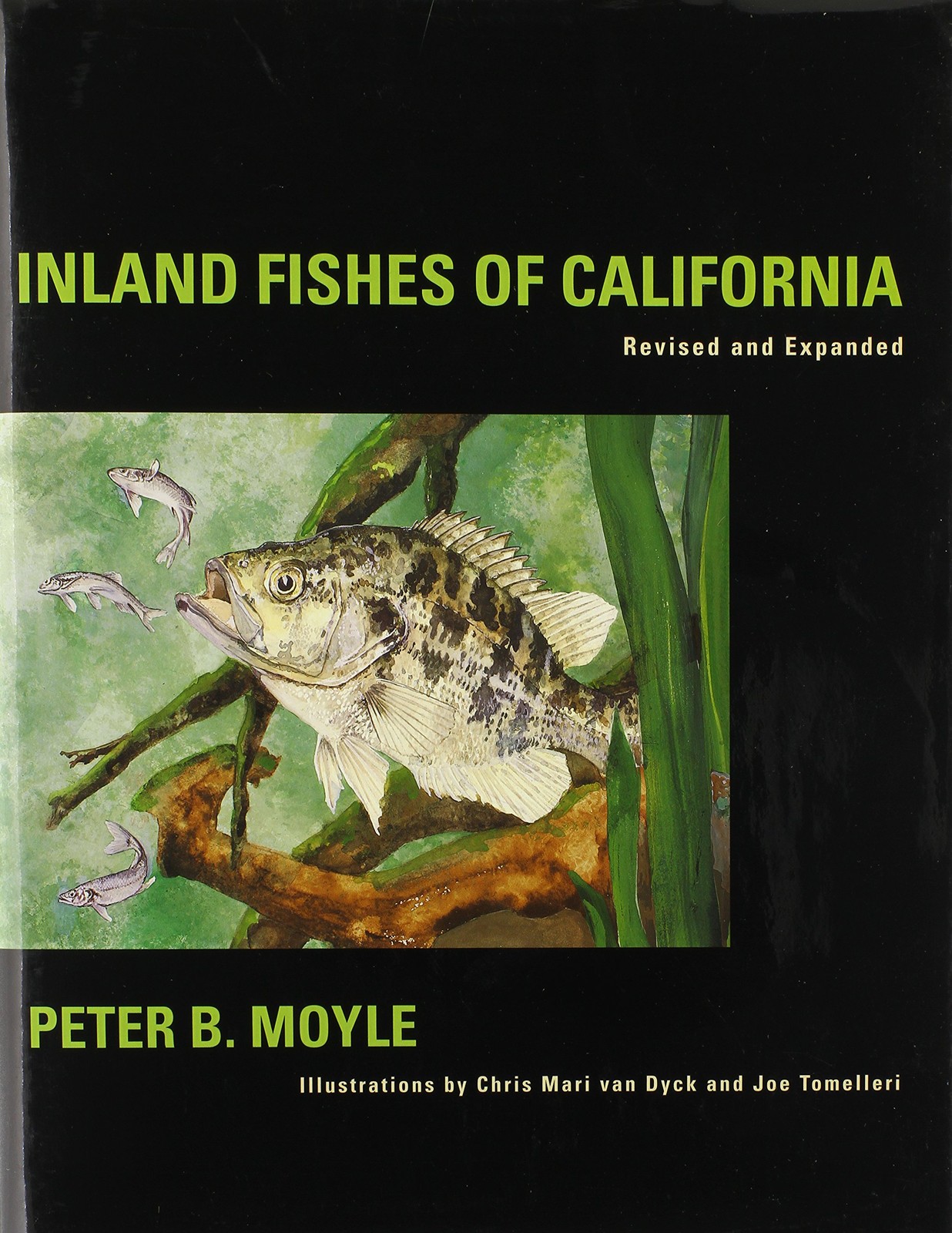 Inland Fishes of California by Peter B. Moyle