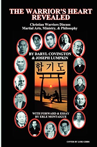 THE WARRIOR’S HEART REVEALED By Joseph B. Lumpkin & Daryl R. Covington **Mint**