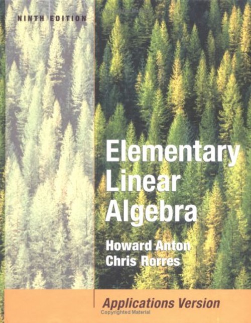 Elementary Linear Algebra with Applications Howard, Rorres, Chris