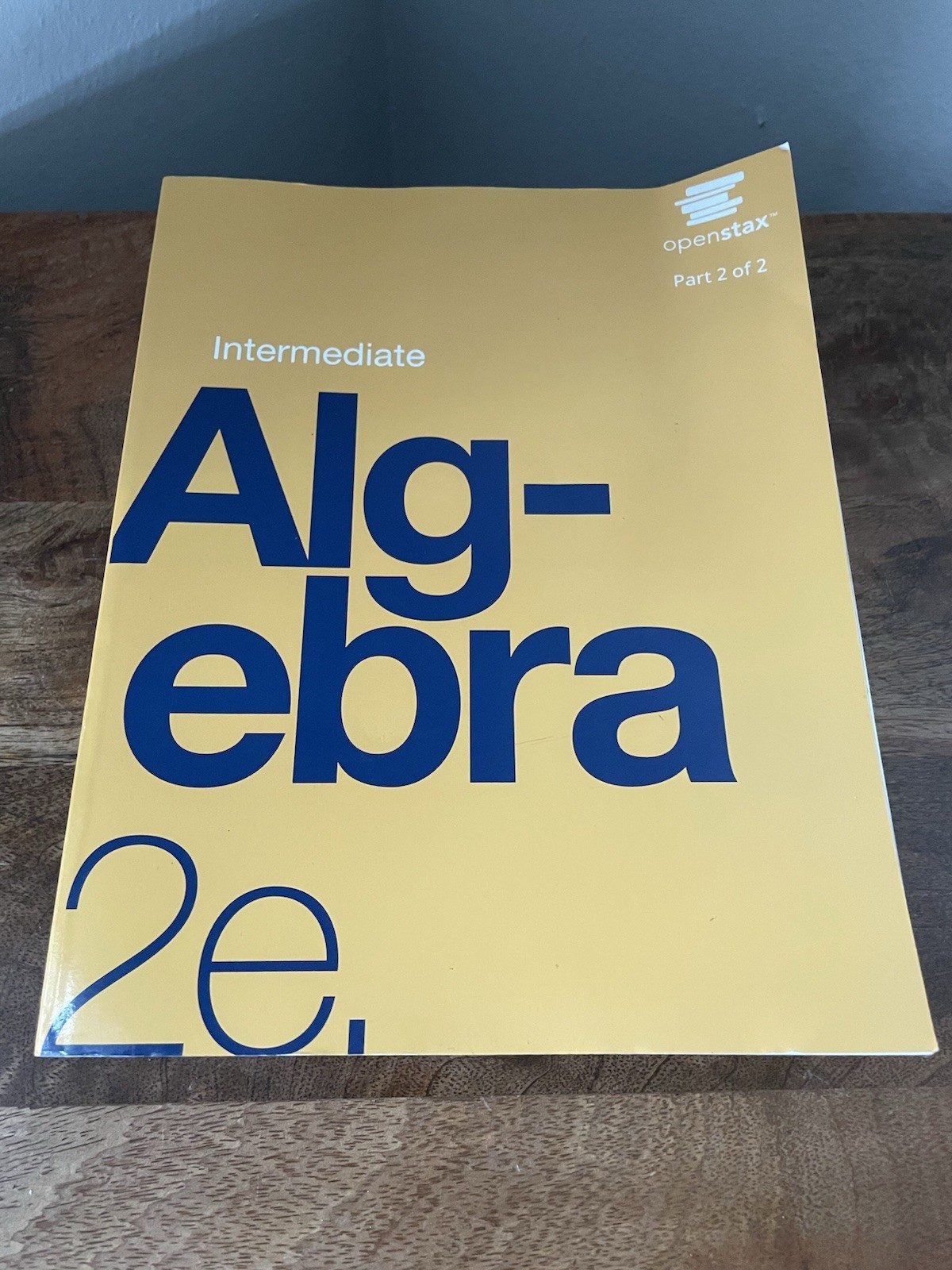 Elementary Algebra by OpenStax 2e Part 2 of 2 Paperback