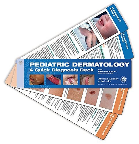 PEDIATRIC DERMATOLOGY: A QUICK DIAGNOSIS DECK By Mancini Md Faap Anthony J. Faad