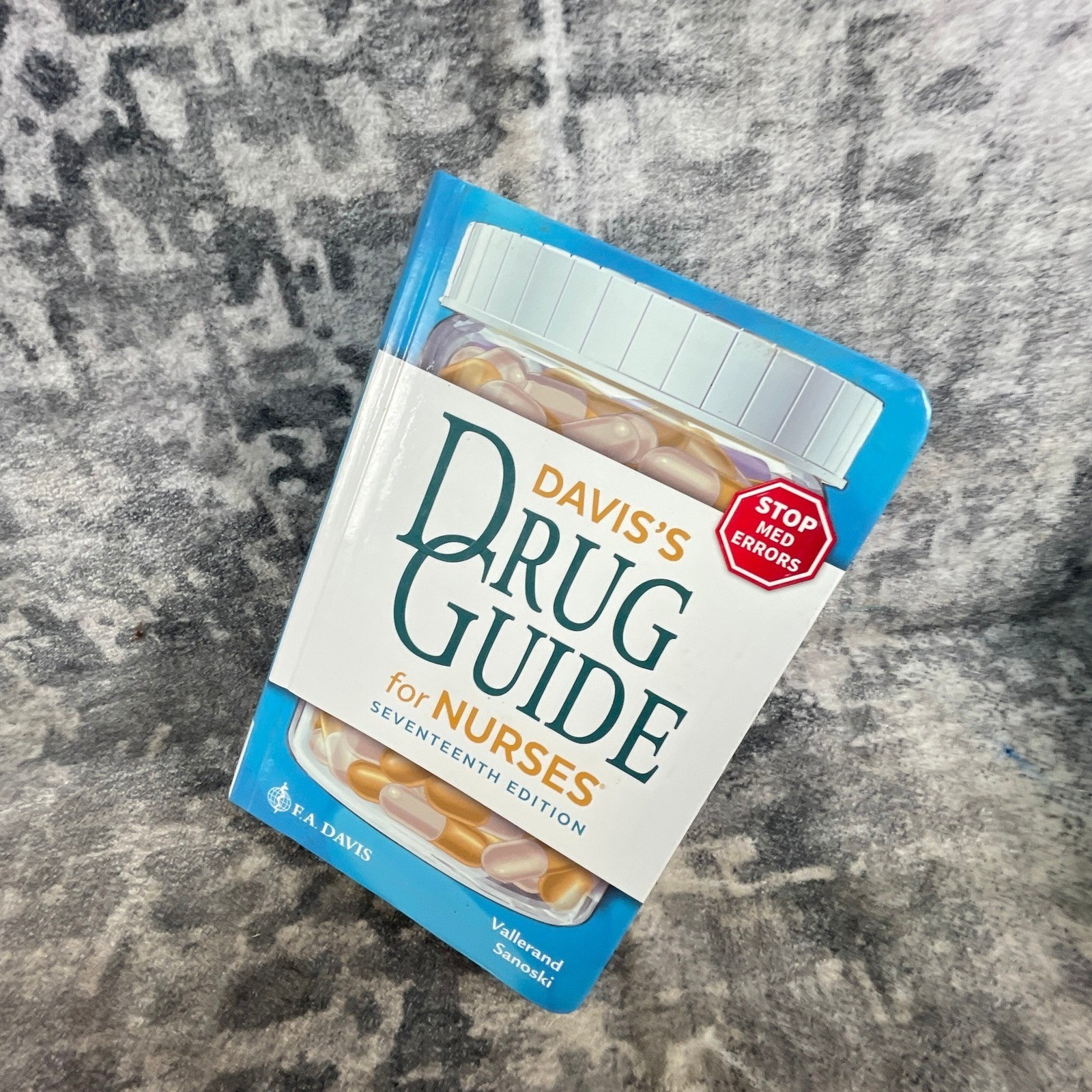 Davis’s Drug Guide for Nurses 17th Edition Vallerand Sanoski Medical Textbook